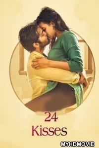 24 Kisses (2019) South Indian Hindi Dubbed
