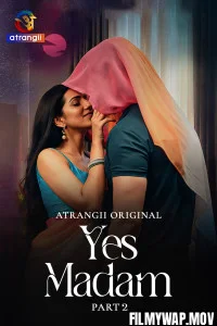 Yes Madam Atrangii Hindi Webseries